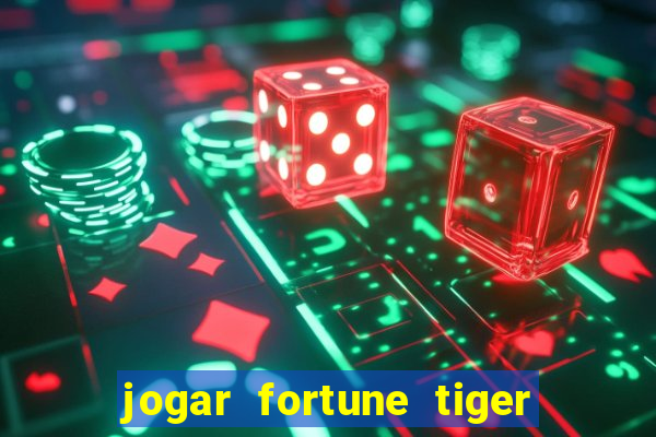 jogar fortune tiger 2 demo